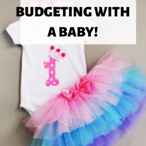 Budgeting With a Baby On One Income